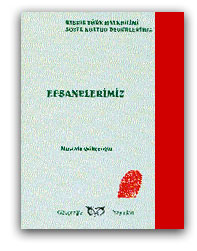 Gkeoğlu, Mustafa, (2005), "Efsanelerimiz", Gkeoğlu Yayınları, Lefkoşa. 